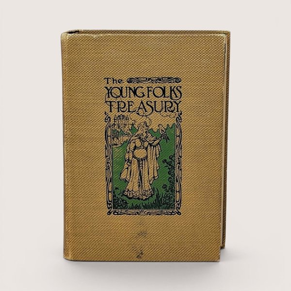 Antique 1909 hardcover edition of The Young Folks Treasury with illustrated art nouveau cover.