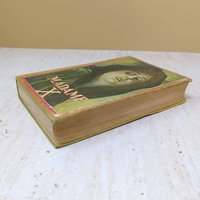 1910 Madame X – 1910s Edwardian Illustrated Volume