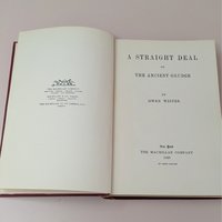 Owen Wister: A Straight Deal Hardcover Book – First Edition Macmillan Printing