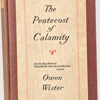 Antique The Pentecost Of Calamity By Owen Wister Hardcover Book