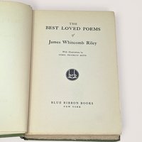 1920 Blue Ribbon Books The Best Loved Poems of James Whitcomb Riley Hardcover