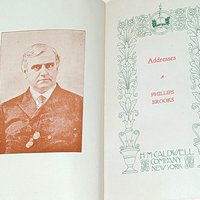 1890 Addresses Phillips Brooks HM Caldwell Hardcover Book