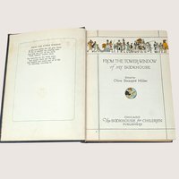 1921 From The Tower Window of My Bookhouse Olive Beaupre Miller Hardcover