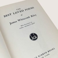 1920 The Best Loved Poems of James Whitcomb Riley Blue Ribbon Books Hardcover