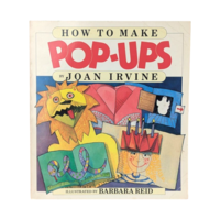 Vintage 1987 How to Make Pop-Ups Book by Joan Irvine, Kids Craft Guide with Barbara Reid Illustrations, DIY Paper Engineering