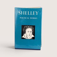 A vintage 1967 Oxford University Press edition of Shelley Poetical Works with a teal blue dust jacket featuring a portrait.