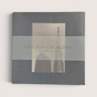 The dust jacket cover of Chicago Churches A Photographic Essay hardcover book by Elizabeth Johnson.