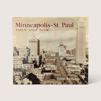 2001 Minneapolis St Paul Then and Now Hardcover Hanje Richards Book