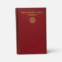 Vintage 1931 hardcover book Three Eighteenth Century Romances in deep red cloth on a plain background.