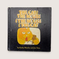 Vintage 1972 hardcover children book The Cat and the Mouse by Kathy Mandry and Joe Toto with cat illustration
