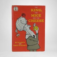 1965 Dr. Suess "The King, The Mice and The Cheese', Nancy and Eric Gurney