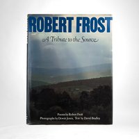 1979 Robert Frost A Tribute to the Source Hardcover Book | Vintage Coffee Table Book with Poems by Robert Frost | Gift for Poetry Lover