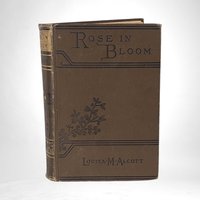 Antique 1908 Hardcover | "Rose in Bloom" by Louisa May Alcott | Little Women Series