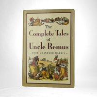Vintage 1986 The Complete Tales of Uncle Remus by Joel Chandler | Hardcover | 815 Pages | Excellent Condition