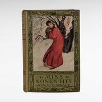 Antique Miss Nonentity by L. T. Meade | Hardcover | Girls' Story | Children's Literature | Vintage Book