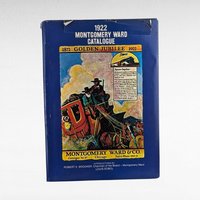 1922 Montgomery Ward Softcover Catalogue published in 1969