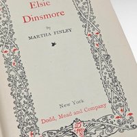 Antique Elsie Dinsmore by Martha Finley, Hardcover Book, Children's Literature, Collectible Book, Vintage Children's Book