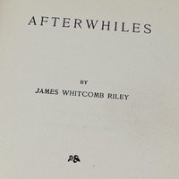 Antique Afterwhiles by James Whitcomb Riley, Hardcover Book, Poetry Collection, Hoosier Poet, Collectible Book, Gift for Book Lovers