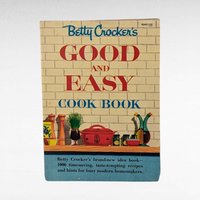1954 Betty Crocker's Good and Easy Cook Book - Vintage Hardcover Cookbook - Spiral Bound - Mid-Century Recipes - Collectible Cookbook
