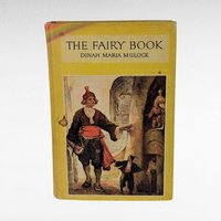 1922 The Fairy Book by Dinah Maria Mulock, Hardcover Book.