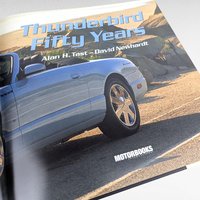 2004 Thunderbird The First 50 Years Book, Alan H. Tast, David Newhardt, Hardcover Car Book, Classic Car History, Automobile Enthusiast Gift