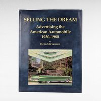 1995 Selling the Dream Car Advertising Book, Heon Stevenson, Hardcover, American Auto Ads, Vintage Car Marketing, Automobile History Book