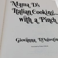 1974 Mama D's Italian Cooking with a Pinch, Signed Cookbook by Giovanna D'Agostino, Softcover