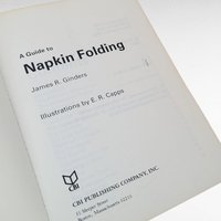 1980 Napkin Folding Guide, James Ginders Softcover, Table Setting Decor, Hostess Gift Idea, Vintage Craft Book