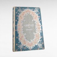 Antique Addresses - Phillips Brooks - Hardcover Book - H.M. Caldwell - Vintage Inspirational Gift