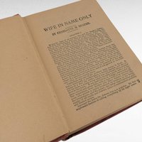 Antique 19th Century Novel Wife in Name Only, Bertha M Clay, Collectible Book, Literary Gift for Reader
