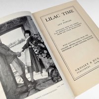 Vintage 1928 Lilac Time Novel by Guy Fowler. Hardcover Book, Fiction Romance, Collectible