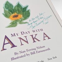 Signed 1996 My Day with Anka, Nan Ferring Nelson, Hardcover Childrens Book, Illustrated, Bill Farnsworth
