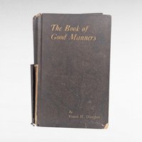 Antique 1923 The Book of Good Manners by Victor Diescher, Roaring 20s Etiquette Hardcover, Social Culture History, Dark Academia Shelf Decor