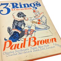 1938 3 Rings A Circus Book by Paul Brown, Vintage Children's Literature, Collectible Illustrated Book, Gift for Child, Circus Lover