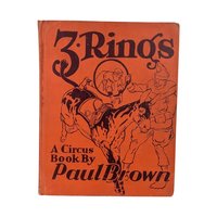 1938 3 Rings A Circus Book by Paul Brown, Vintage Children's Literature, Collectible Illustrated Book, Gift for Child, Circus Lover