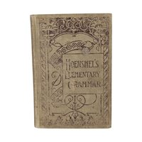 1899 Hoenshel's Language Lessons & Elementary Grammar Book, Antique Schoolbook, Vintage Educational Book, Gift for Teacher