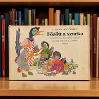 Vintage Hungarian Children's Book, Főzött a Szarka, Czesław Janczarski, Illustrated Story, The Magpie is Cooked, Language Book