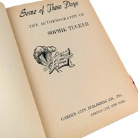 1945 Sophie Tucker Autographed Autobiography, Some of These Days Hardcover, Vintage Showbiz History, Signed Book Gift