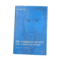 Sir Thomas Wyatt The Complete Poems Vintage 1981 Hardcover, English Poetry Book with Dust Jacket, Tudor Period Literature, Classic Library