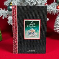 Signed "A Cup of Christmas Tea" Book: Autographed by Tom Hegg & Warren Hanson