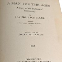 1919 A Man for the Ages | Antique Book by Irving Bacheller | Illustrated | Historical Fiction | Abraham Lincoln | Gift for Reader