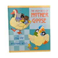 2002 The Very Best of Mother Goose Hardcover Book, Illustrated by Rosemary Wells, Classic Children's Literature, Gift for Kids