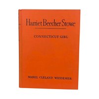 Vintage 1949 'Connecticut Girl' Book: Harriet Beecher Stowe Biography, Illustrated Hardcover