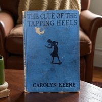 1939 Nancy Drew 'The Clue of the Tapping Heels': Carolyn Keene Collectible Mystery Book