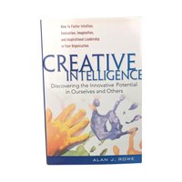 Creative Intelligence Hardcover Book: Innovation, Leadership, Business Strategy