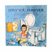1996 Love You Forever Softcover, Robert Munsch Book, Illustrated Children's Story