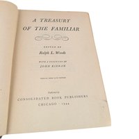 1944 Treasury of the Familiar Anthology, Vintage Literature Collection, Edited by Ralph Woods
