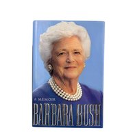 1994 Barbara Bush Memoir, Hardcover Biography, First Lady Book, Political History, Presidential Family, Vintage Nonfiction