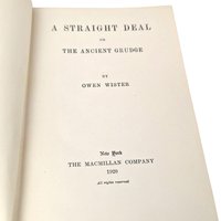 1920 Owen Wister "A Straight Deal": Antique American West Literature