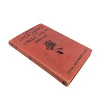 1926 Little Jack Rabbit and Uncle Lucky: Vintage Children's Book